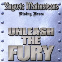 Yngwie Malmsteen : Unleash the Fury
